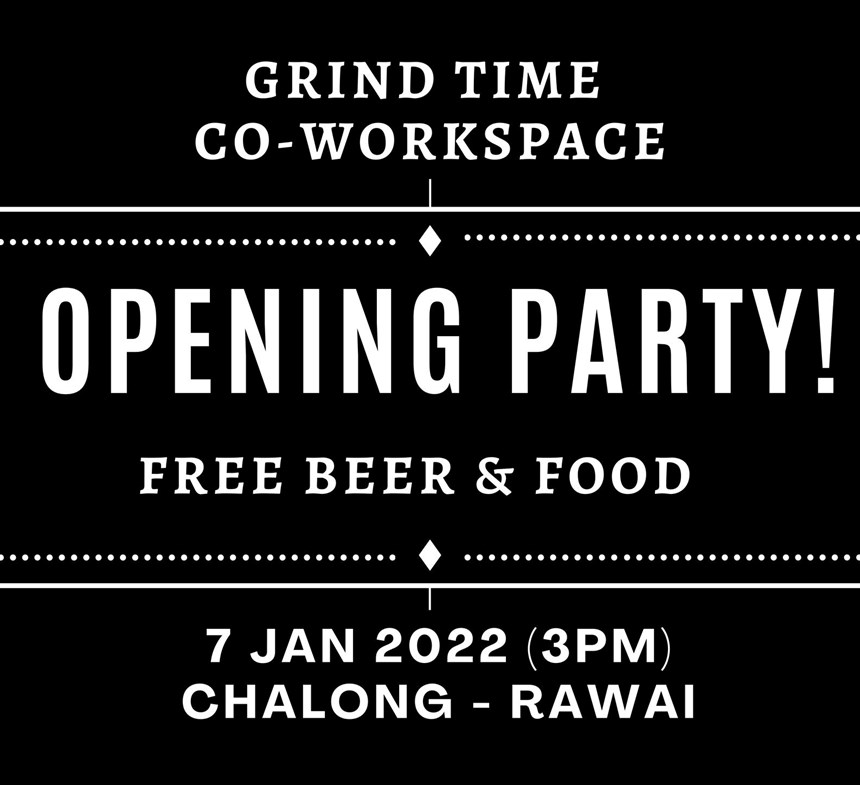 Grand Opening - Grind Time Co-Workspace | Chalong Image